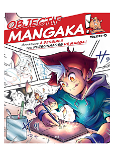 Kit de l'apprenti mangaka - La première étape vers ton manga ! (coffret)